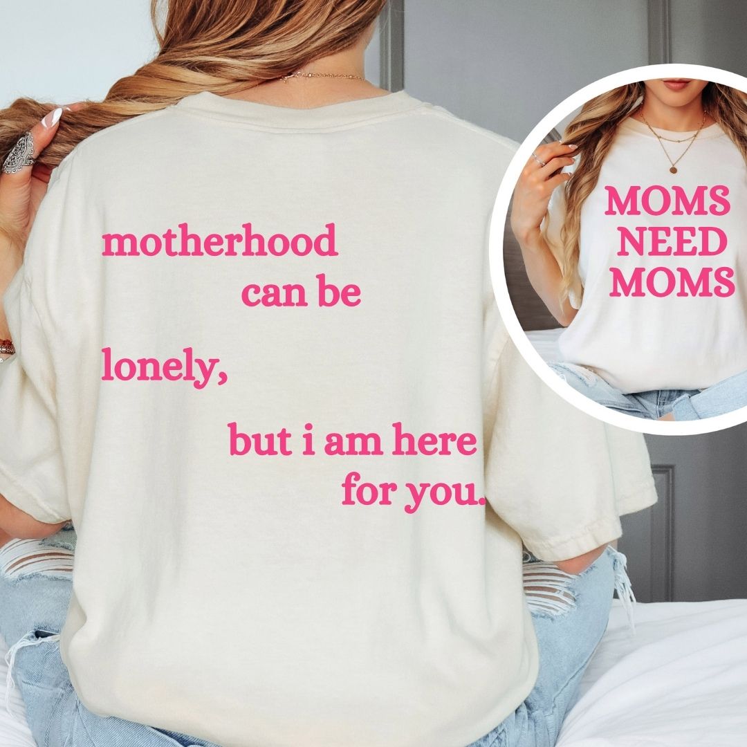Moms Need Moms