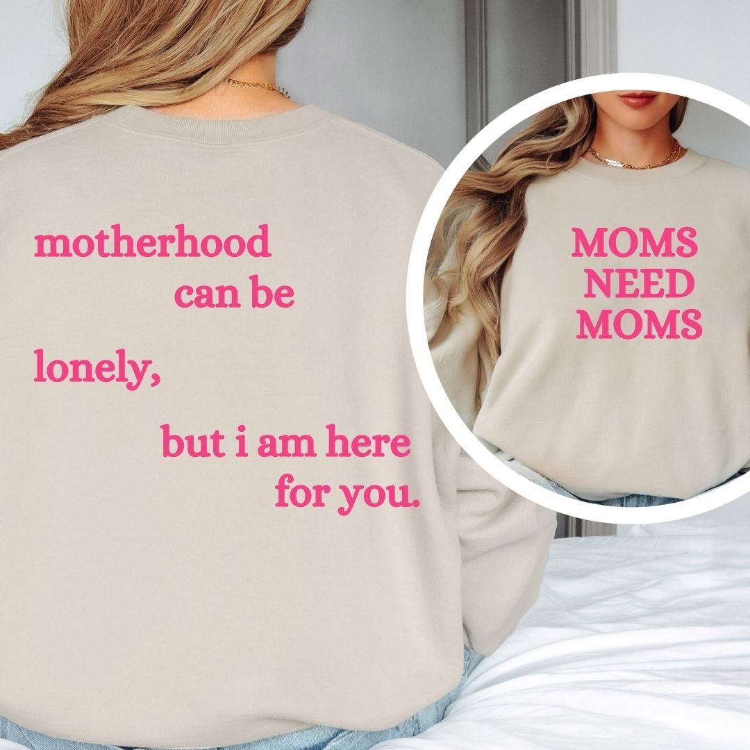 Moms Need Moms