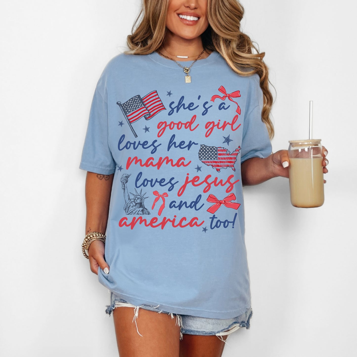 Loves her Mama, Jesus & America too Tee