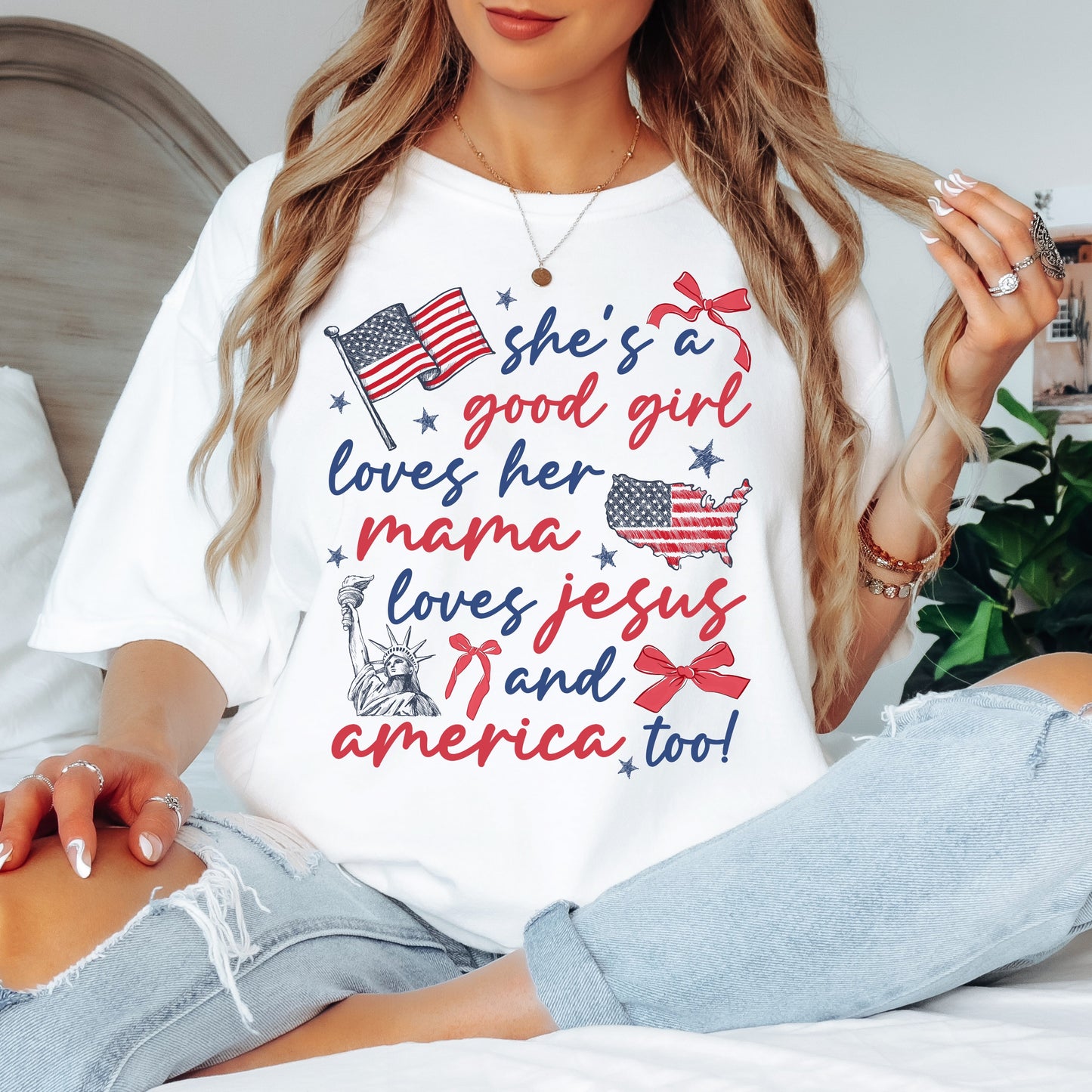 Loves her Mama, Jesus & America too Tee