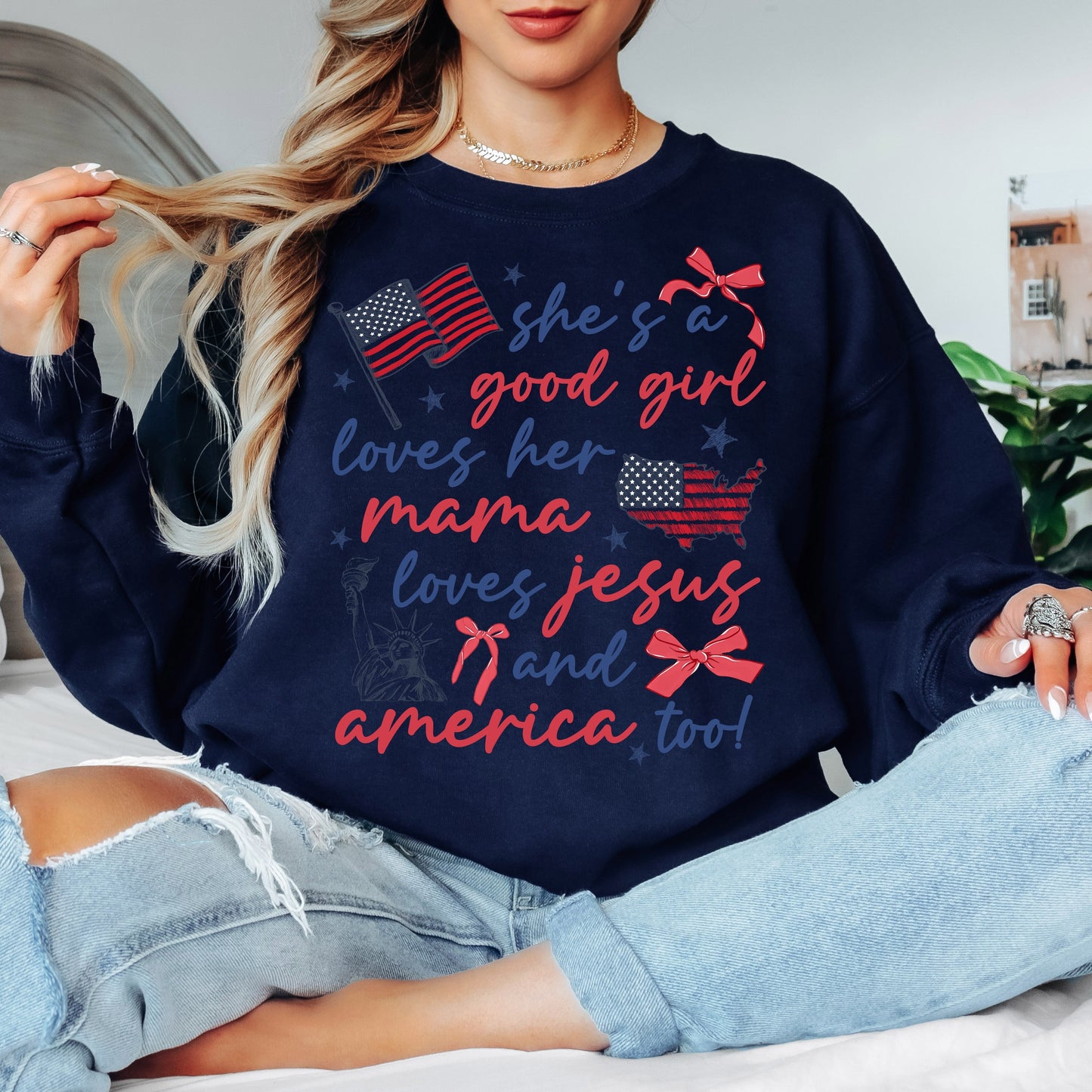 Loves her Mama, Jesus & America too Crewneck
