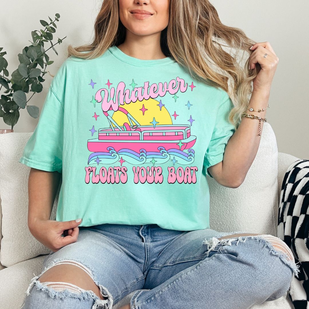 Whatever Floats Your Boat
