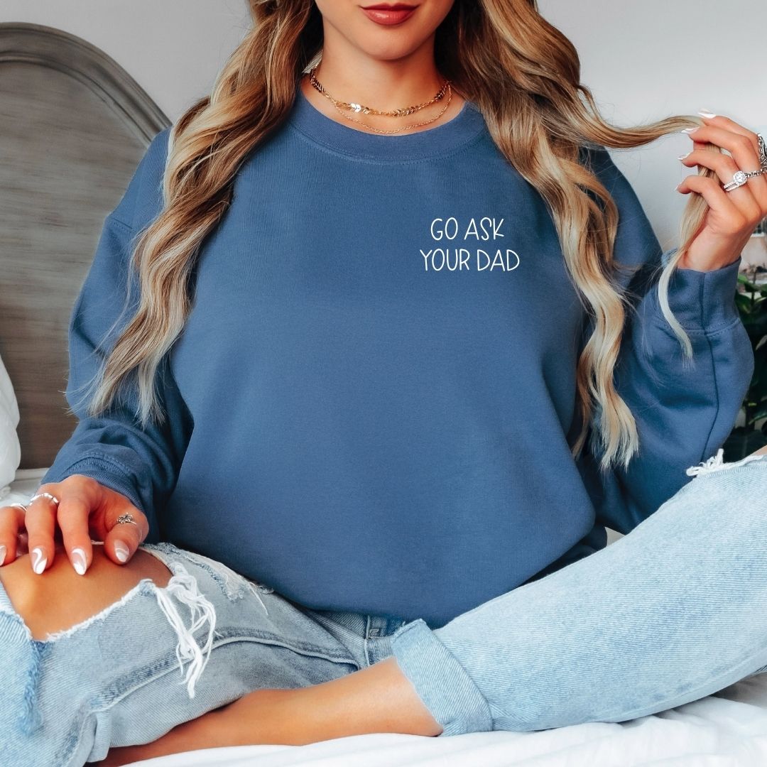 Go Ask Your Dad