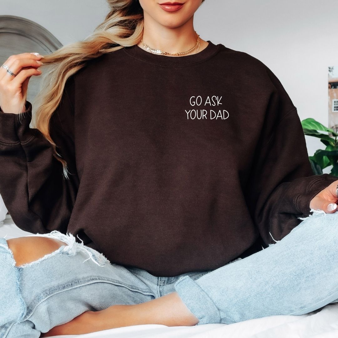 Go Ask Your Dad