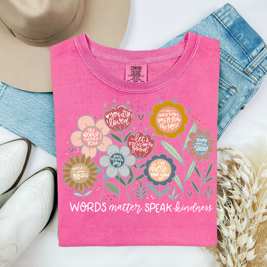 Speak kindness