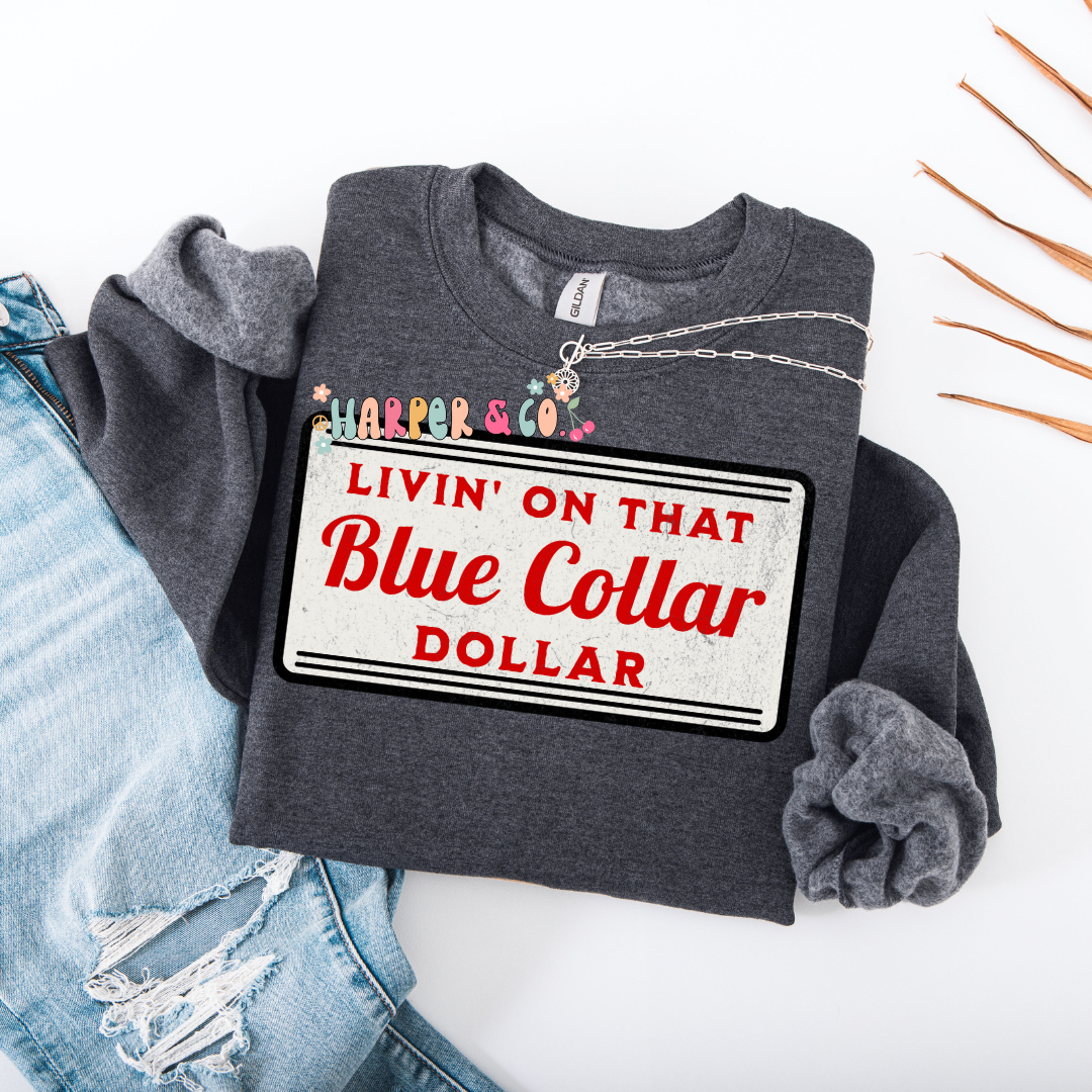 Livin' on that blue collar dollar - red