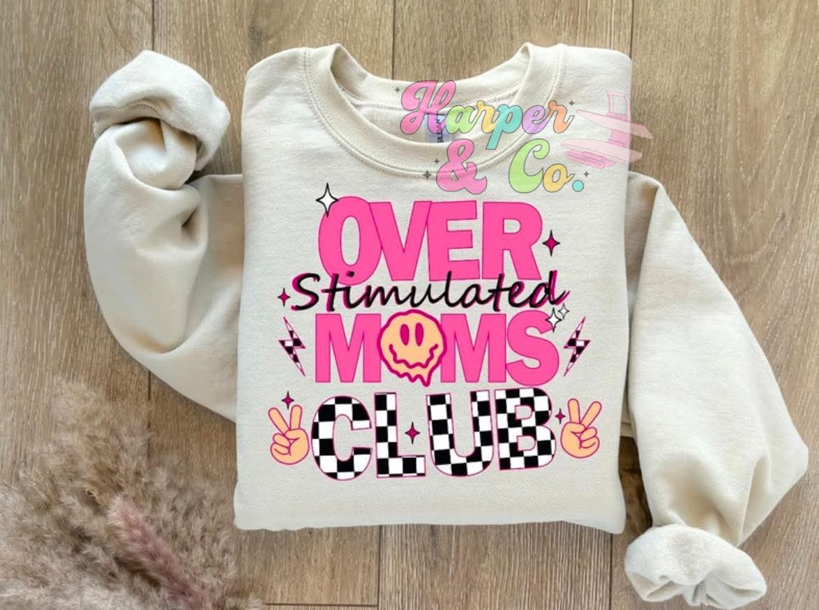 Overstimulated mom’s club!