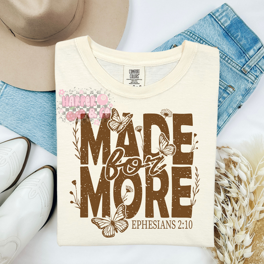 Made for more